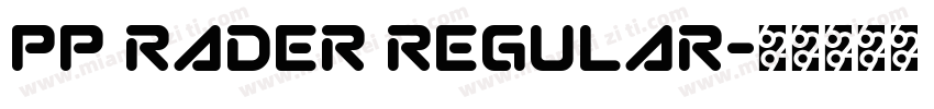 PP Rader Regular字体转换
